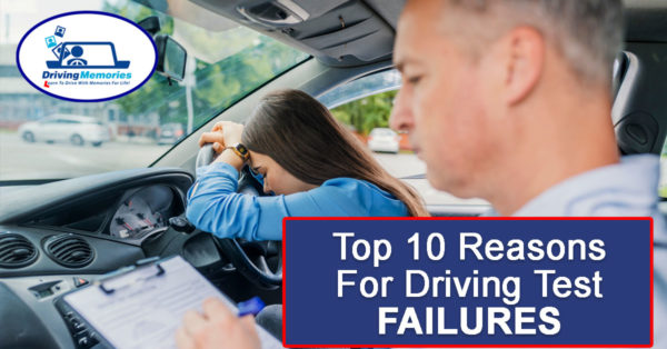 Top 10 Reasons For Failing The Driving Test (2019) - Driving Memories ...